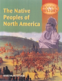 Image for Hodder History: The Native Peoples of North America