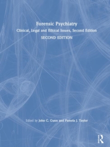 Image for Forensic psychiatry  : clinical, legal and ethical issues