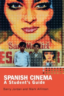 Image for Spanish cinema  : a student's guide