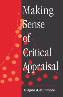 Making Sense of Critical Appraisal