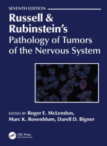 Image for Russell & Rubinstein's Pathology of Tumors of the Nervous System 7Ed