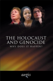 Image for The Holocaust and genocide  : why does it happen?