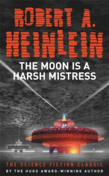 Image for The moon is a harsh mistress