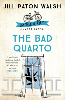 The Bad Quarto: A Gripping Cambridge Murder Mystery