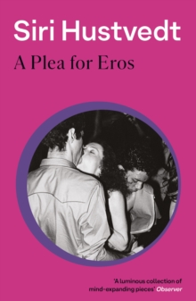 A Plea For Eros