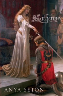 Katherine: The classic historical romance