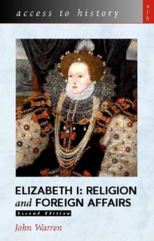 Image for Elizabeth 1  : religion and foreign affairs