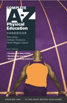 Image for Complete A-Z physical education handbook
