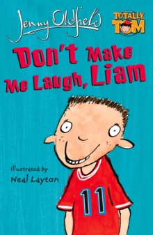 Image for Don't make me laugh, Liam
