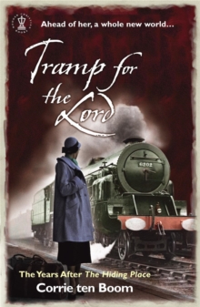 Image for Tramp for the Lord: The Years after 'The Hiding Place'