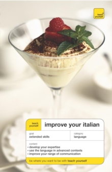 Image for Teach Yourself : Improve Your Italian