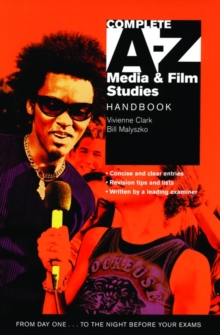 Image for Complete A-Z Media and Film Studies Handbook