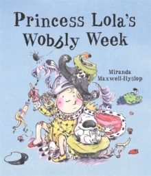 Image for Princess Lola's Wobbly Week