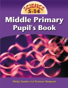 Image for Science 5-14 for the Middle Primary Years