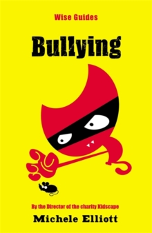 Image for Wise Guides: Bullying