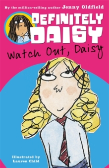Image for Definitely Daisy: Watch Out, Daisy!