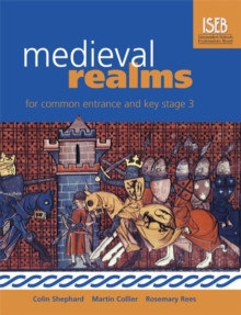Image for Medieval Realms for Common Entrance and Key Stage 3