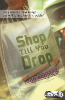 Image for Livewire Youth Fiction : Shop Till You Drop