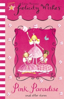 Image for Felicity Wishes: Pink Paradise
