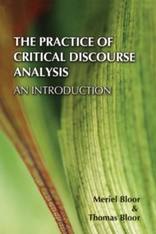 Practice of Critical Discourse Analysis: an Introduction