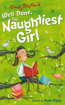 Image for The Naughtiest Girl: Well Done, The Naughtiest Girl