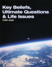 Image for Key Beliefs Ultimate Questions and Life Issues : For AQA