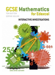 Image for GCSE Mathematics for Edexcel : Interactive Investigations