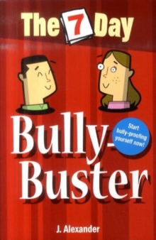 Image for The 7 day bully-buster