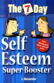 Image for The 7 day self esteem super-booster