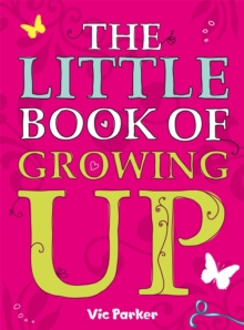 Image for The little book of growing up