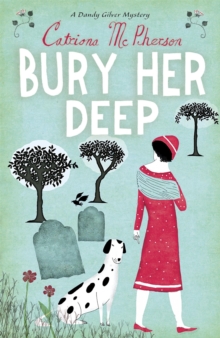 Image for Bury her deep