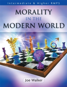 Image for Morality in the modern world  : intermediate & higher RMPS