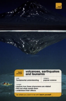 Image for Teach Yourself Volcanoes, Earthquakes and Tsunamis