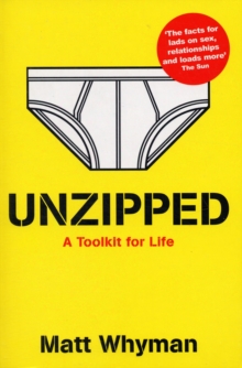Image for Unzipped  : a toolkit for life