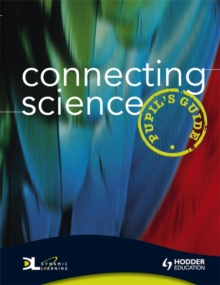 Image for Connecting science: Pupil's guide