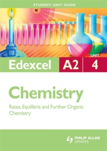 Image for Edexcel A2 Chemistry : Rates, Equilibria and Further Organic Chemistry