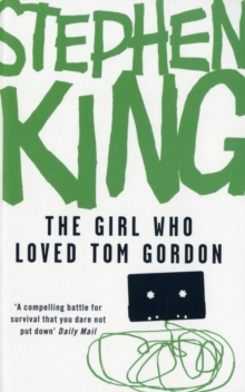 Image for The girl who loved Tom Gordon