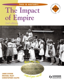 Image for This Is History: Impact of Empire 2nd Edition Pupil's Book