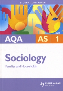 Image for AQA AS sociologyUnit 1,: Families and households