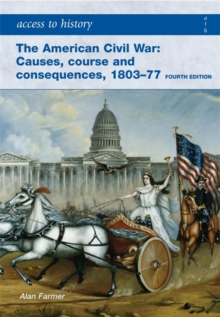 Image for The American Civil War  : causes, courses and consequences