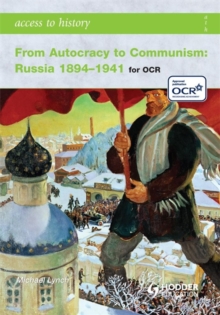 Image for From autocracy to Communism  : Russia 1894-1941