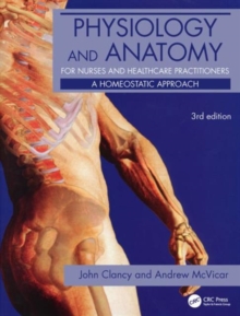 Image for Physiology and anatomy for nurses and healthcare practitioners
