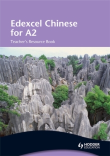 Image for Edexcel Chinese for A2 Teacher's Resource Book