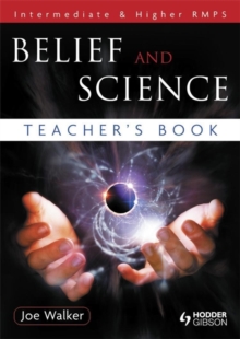 Image for Belief and Science Teacher's Book: Intermediate & Higher RMPS