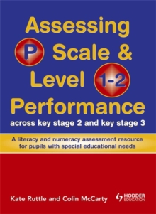 Image for Assessing P Scale and Level 1-2 Performance Across KS2 and KS3