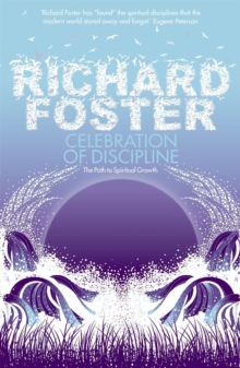Image for Celebration of discipline  : the path to spiritual growth
