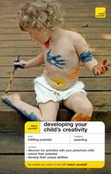 Image for Developing your child's creativity
