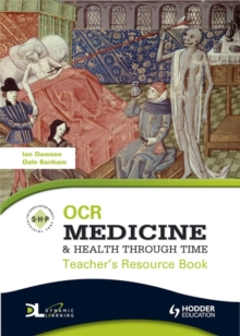 Image for OCR Medicine and Health Through Time Teacher's Resource Book + CD