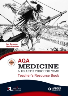 Image for AQA medicine & health through time: Teacher's resource book