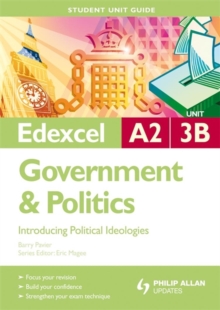 Image for Edexcel A2 government & politicsUnit 3B,: Introducing political ideologies